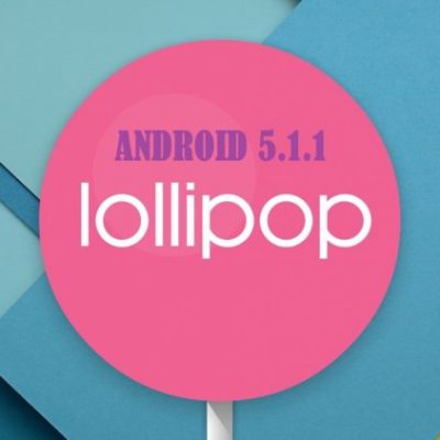 Android 5.1.1 Lollipop